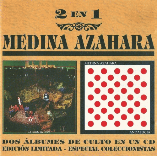 Medina Azahara : La Esquina Del Viento + Andalucía